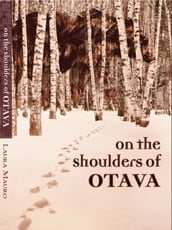 On the Shoulders of Otava