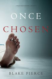 Once Chosen (A Riley Paige MysteryBook 17)