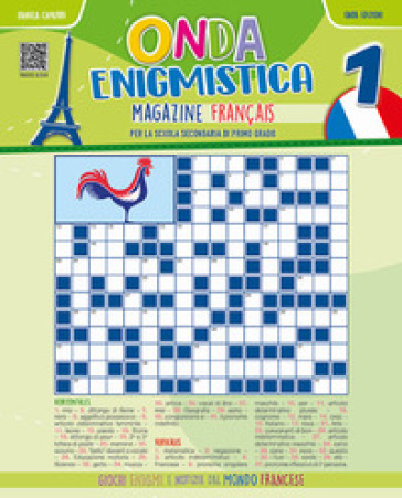 Onda enigmistica. Magazine Français Per la Scuola media. Con espansione online. Vol. 1 - Daniela Camurri