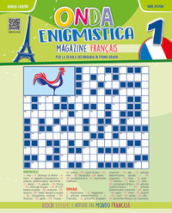 Onda enigmistica. Magazine Français Per la Scuola media. Con espansione online. Vol. 1