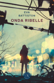 Onda ribelle