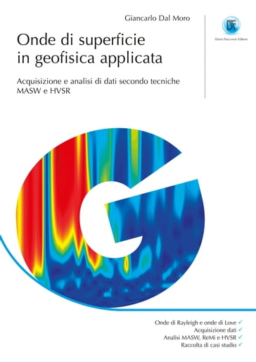 Onde di superficie in geofisica applicata - Giancarlo Dal Moro