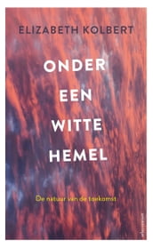 Onder een witte hemel