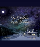 One Christmas Lasts Forever