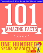 One Hundred Years of Solitude - 101 Amazing Facts You Didn t Know