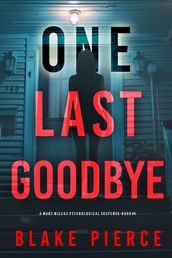 One Last Goodbye (The Governess: Book 4)