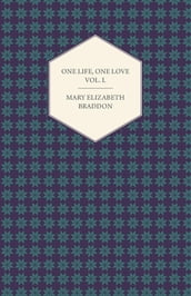 One Life, One Love Vol. I.