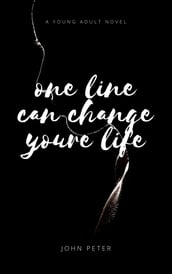 One Line can change your Life