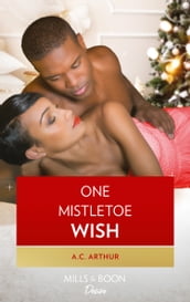 One Mistletoe Wish (The Taylors of Temptation, Book 1)