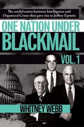 One Nation Under Blackmail - Vol. 1