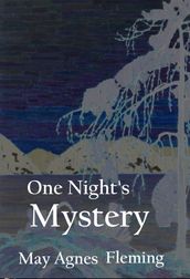 One Night s Mystery