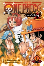 One Piece: Ace s Story, Vol. 1