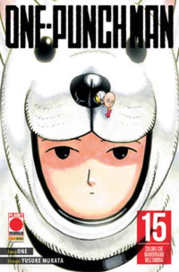 One-Punch Man. 15: Coloro che manovrano nell'ombra - ONE