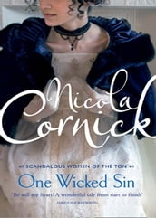 One Wicked Sin (Scandalous Women of the Ton, Book 2)