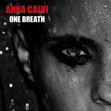 One breath - Anna Calvi