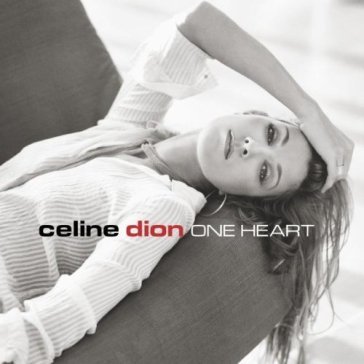 One heart - Céline Dion