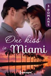 One kiss in... Miami