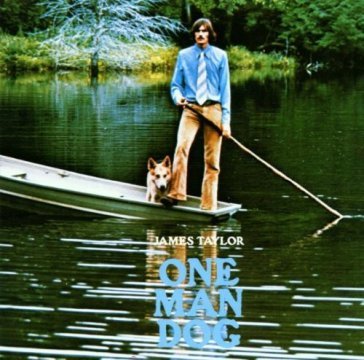 One man dog - James Taylor