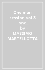 One man session vol.3 -one man orchestra