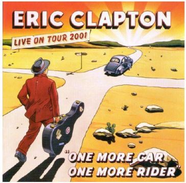 One more car, one more rider - Eric Clapton