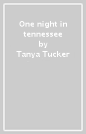One night in tennessee