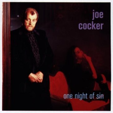 One night of sin - Joe Cocker