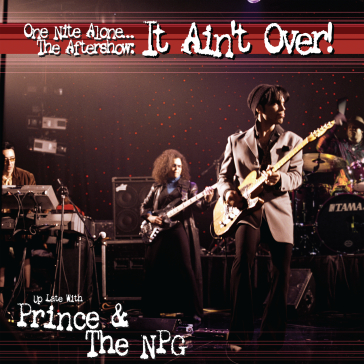 One nite alone...the aftershow: it ain'o - Prince