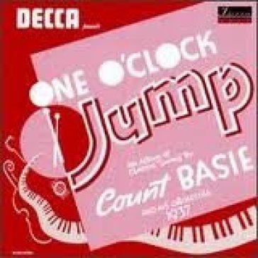 One o'clock jump - COUNT & HIS ORCHES BASIE