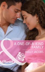 A One-of-a-Kind Family (Mills & Boon Cherish)