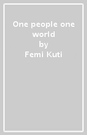 One people one world