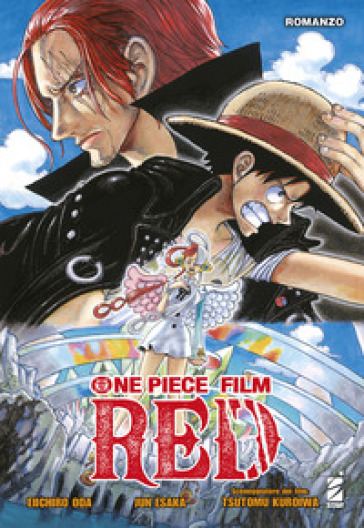 One piece film: red romanzo - Eiichiro Oda - Tsutomu Kuroiwa - Jun Esaka