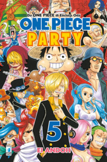 One piece party. 5. - Eiichiro Oda