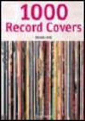 One thousand Record Covers. Ediz. multilingue - Michael Ochs