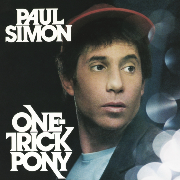 One trick pony - Paul Simon
