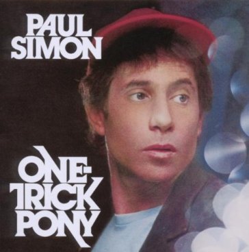 One trick pony - Paul Simon