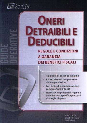 Oneri detraibili e deducibili - Tullio Zanin - E. Cesari - Enrico Roat