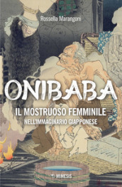 Onibaba. Il mostruoso femminile nell