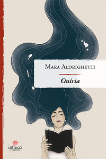 Oniria - Mara Aldrighetti | 