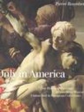 Only in America. One hundred paintings in American Museums unmatched in European collections