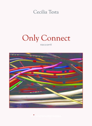 Only Connect - Cecilia Testa