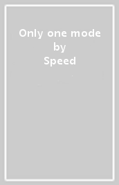 Only one mode