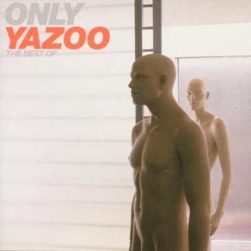 Only yazoo the best of - Yazoo