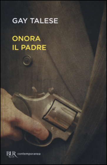 Onora il padre - Gay Talese