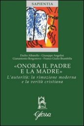 «Onora il padre e la madre». L