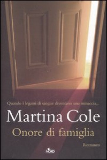 Onore di famiglia - Martina Cole
