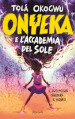 Onyeka e l accademia del sole