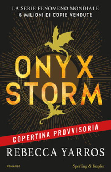 Onyx storm. Ediz. italiana - Rebecca Yarros