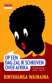 Op een dag zal ik schrijven over Afrika