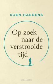 Op zoek naar de verstrooide tijd