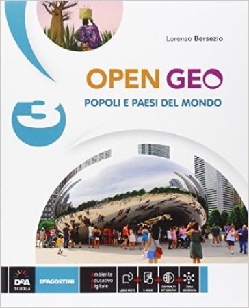 Open Geo. Per la Scuola media. Con e-book. Con espansione online. Vol. 3: Ppopoli e paesi...